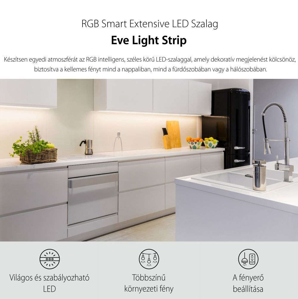 LED Szalag Készlet RGB Smart Eve, 24W, 1800 lm, A ++, 2m, Kompatibilis az Apple Home Kitt-vel