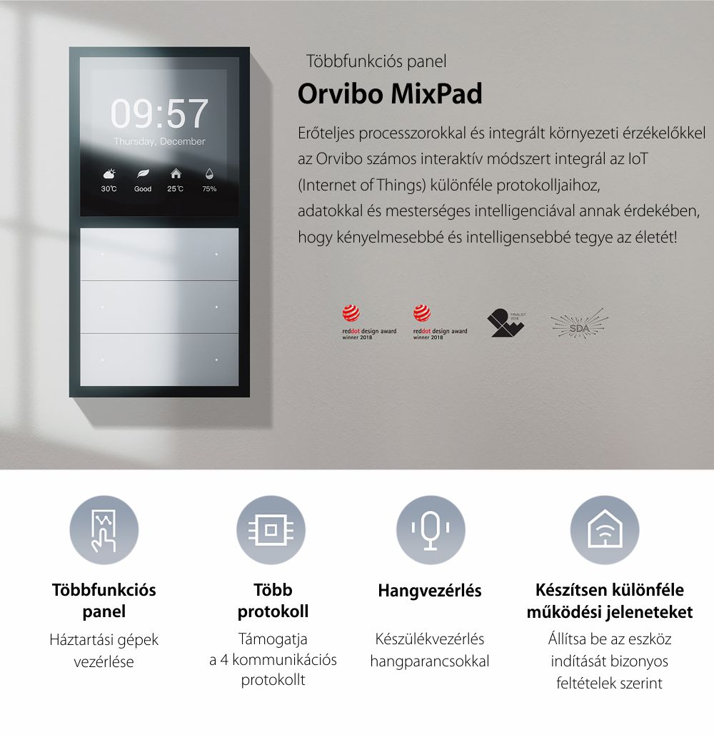 Intelligens Multifunkcionális Panel Orvibo MixPad, Hőmérséklet-érzékelő, Páratartalom-érzékelő, Zigbee protokoll, Fényvezérlés, Külső redőnyök, Függönyök, hangvezérlés, Mobiltelefon vezérlése