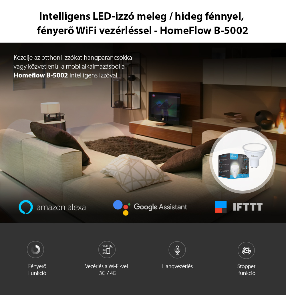 Intelligens LED Vezeték Nélküli Homeflow B-5002, GU10, 5W (35W), 300lm, Tompítható, Meleg / Hideg fény, Mobiltelefon-vezérlés
