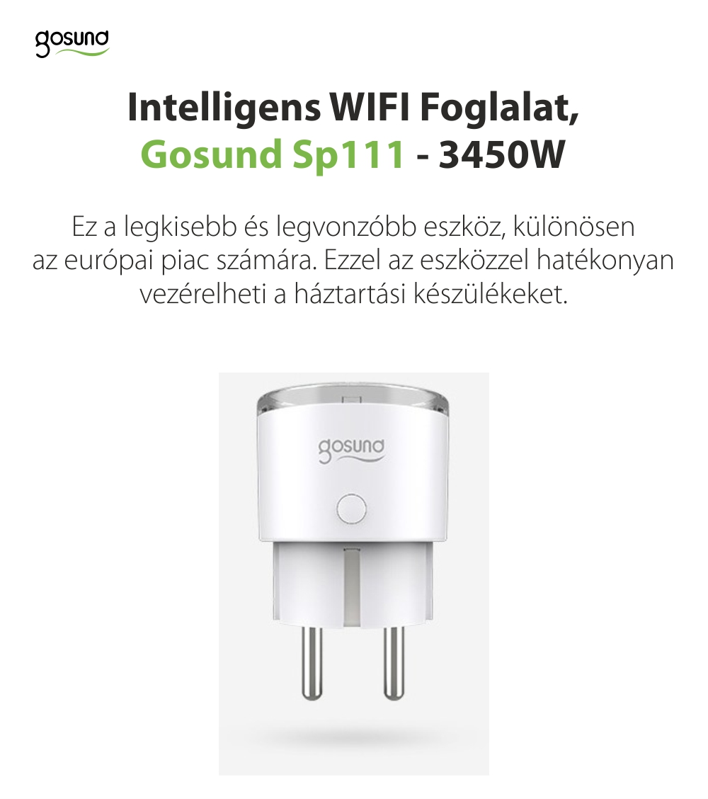Okos Konnektor Gosund SP111, Wi-Fi, 3450W, Kompatibilis a Google Home, az Amazon Alexa és IFTTT
