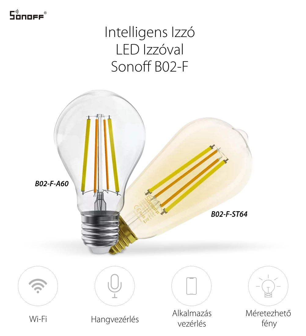 Intelligens LED Izzó Sonoff B02-F-A60, Wi-Fi, 7W, 806 LM, Dimmer, Alkalmazásvezérlés