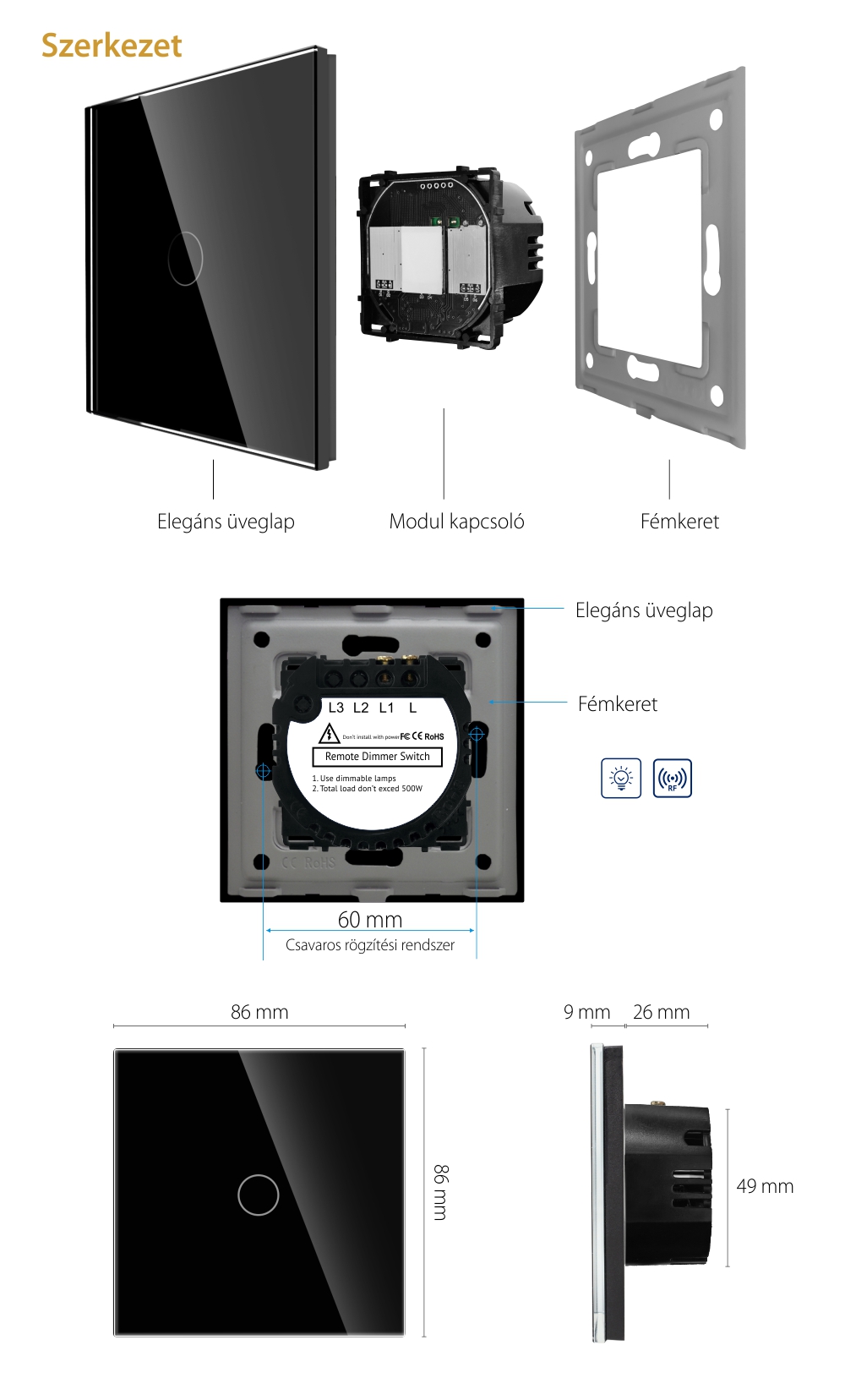 Egyszerű Fényerőszabályzós Dimmer Üveg Érintőkapcsoló RF433 LUXION