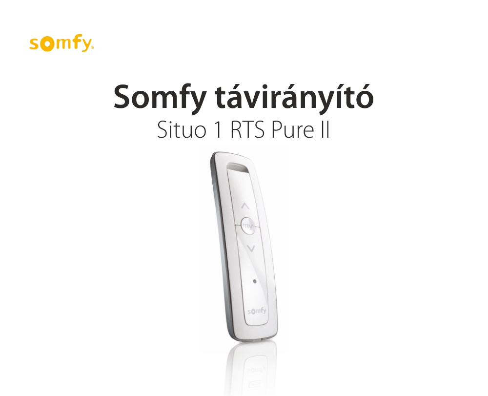 Távirányító Somfy Situo 1 RTS Pure II EE, Berendezésekhez és csoportvezérléshez