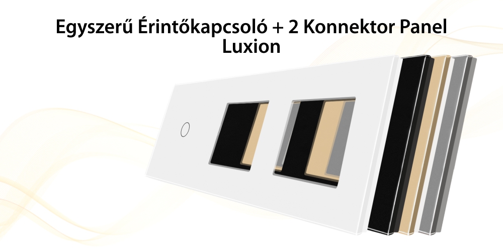 Luxion Egyszerű Érintőkapcsoló + Dupla Konnektor Üveg Panel